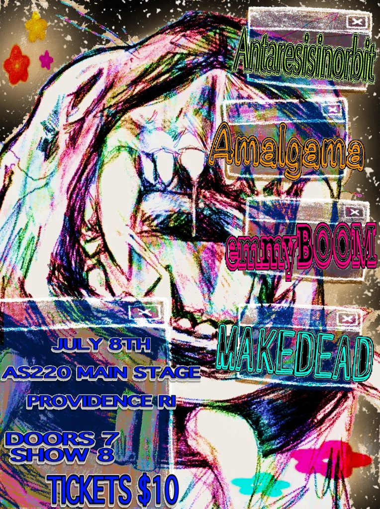 Colorful poster for a music event featuring Antaresisinorbit, Amalgama, emmyBOOM, and MAKEDEAD. Details include date, venue, and ticket pric