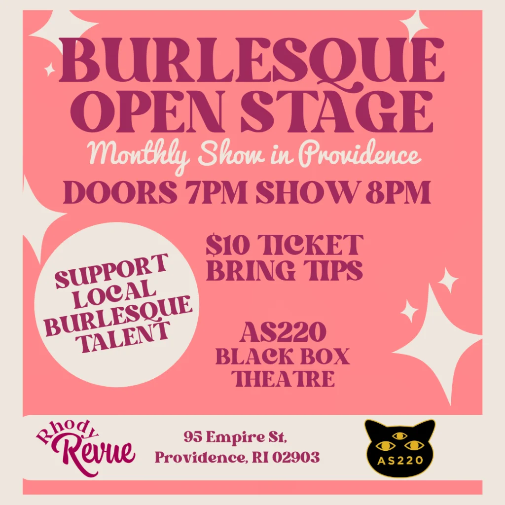 Burlesque open stage flyer with event details: date, time, ticket price, and venue information.