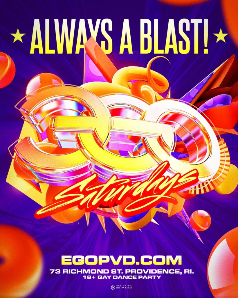 Colorful graphic promoting "EGO Saturdays," an 18+ gay dance party in Providence, RI. Website and location details included.