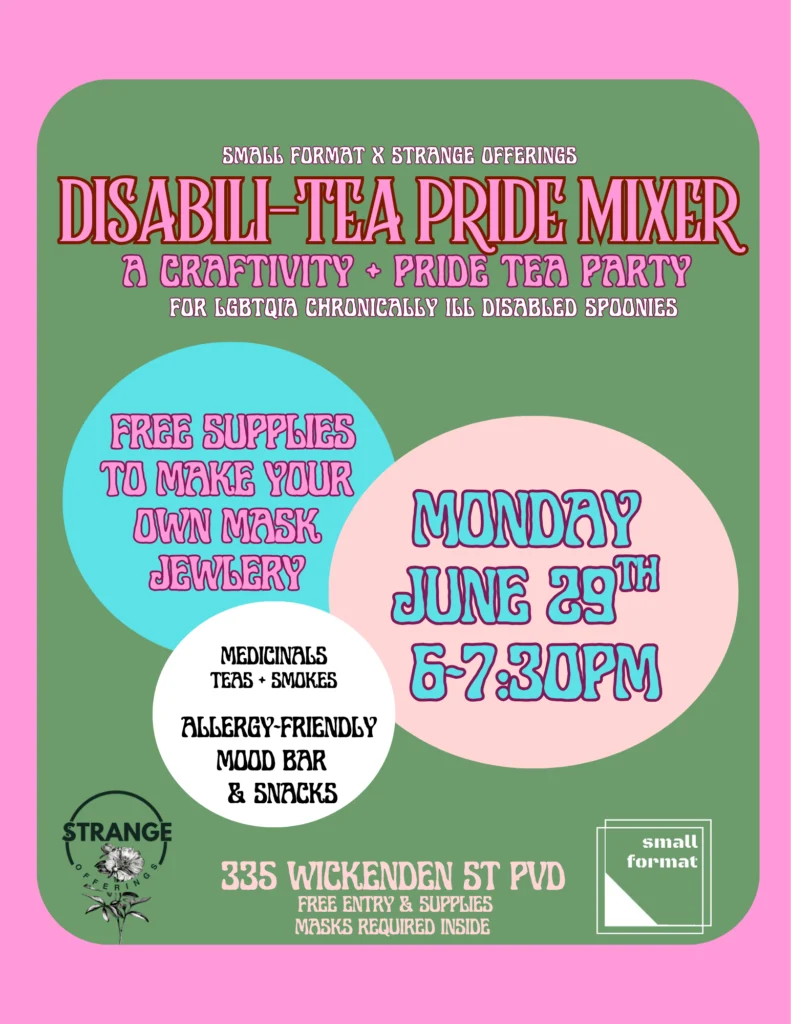 Event flyer for Disabili-tea Pride Mixer, featuring craft activities, free supplies, and allergy-friendly snacks.