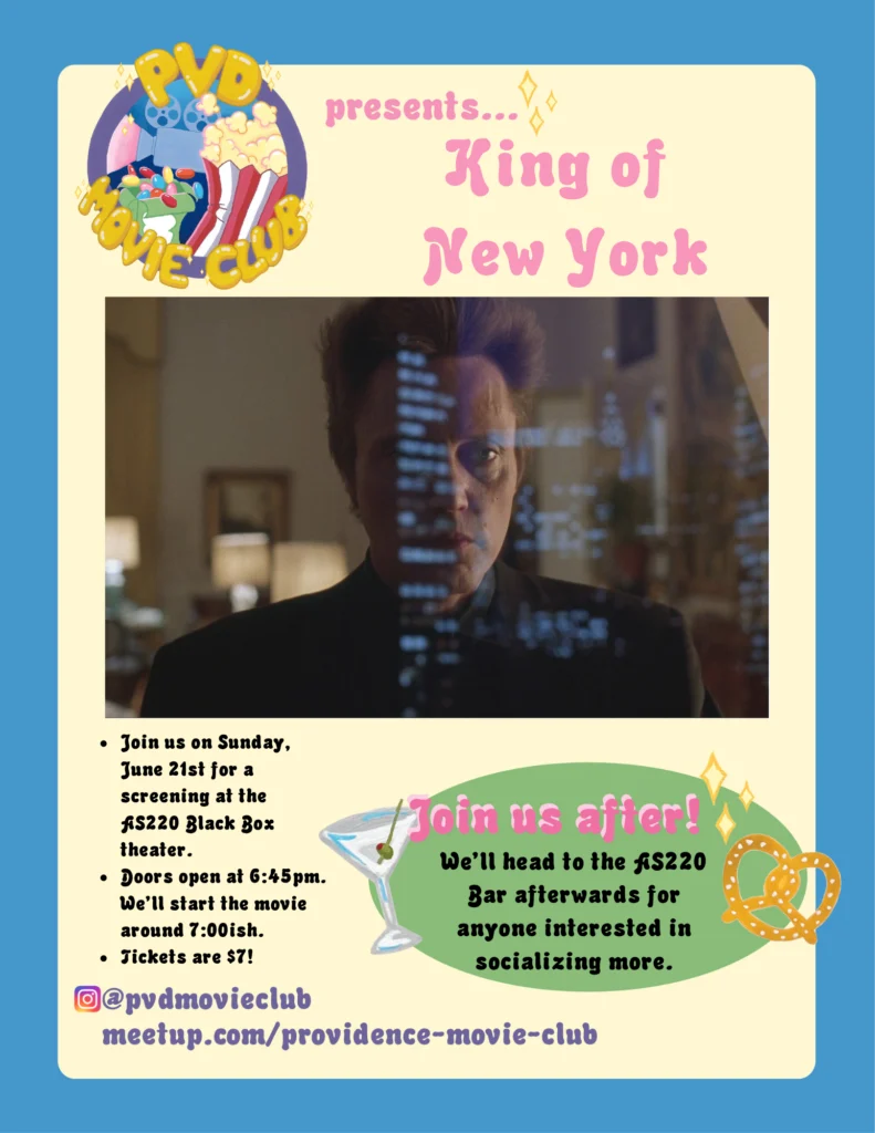 Promotional poster for "King of New York" screening with event details and a character's serious expression.